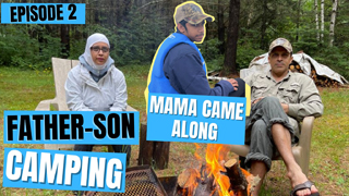 Father Son Camping Trip Ep2