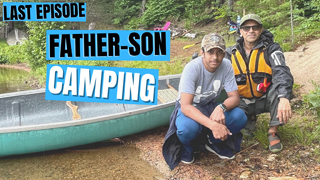 Father Son Camping Trip Last Episode